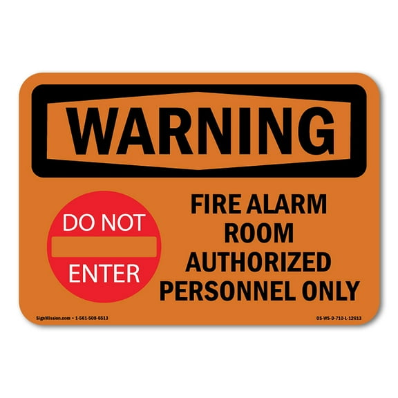 OSHA WARNING Sign - Fire Alarm Room Authorized With Symbol | Aluminum Sign | Protect Your Business, Work Site, Warehouse & Shop Area | Made in the USA