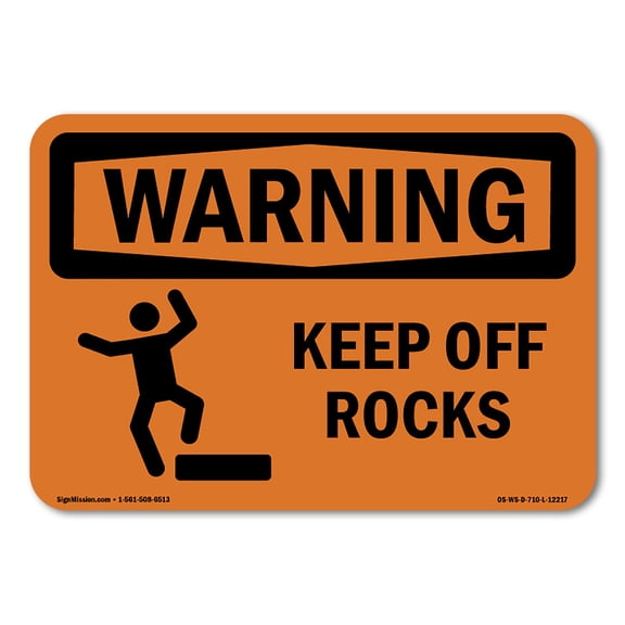SignMission OS-WS-A-1014-L-12217 10 x 14 in. OSHA Warning Sign - Keep Off Rocks with Symbol