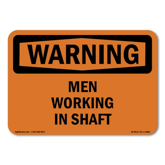 SignMission OS-WS-A-1014-L-12682 10 x 14 in. OSHA Warning Sign - Men Working in Shaft