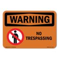thumbnail image 1 of SignMission OS-WS-A-1014-L-12725 10 x 14 in. OSHA Warning Sign - No Trespassing, 1 of 6