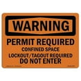 thumbnail image 1 of SignMission OS-WS-A-1014-L-12300 10 x 14 in. OSHA Warning Sign - Permit Required Confined Space Lockout Tagout, 1 of 6
