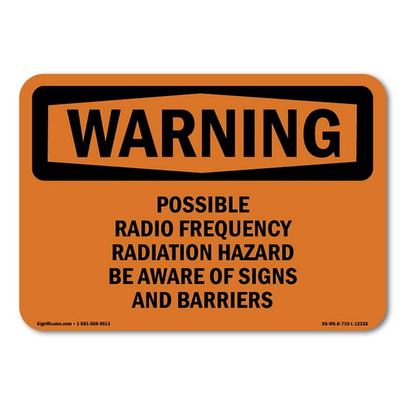 OSHA WARNING Sign - Possible Radio Frequency Radiation Hazard | Aluminum Sign | Protect Your Business, Work Site, Warehouse & Shop Area | Made in the USA