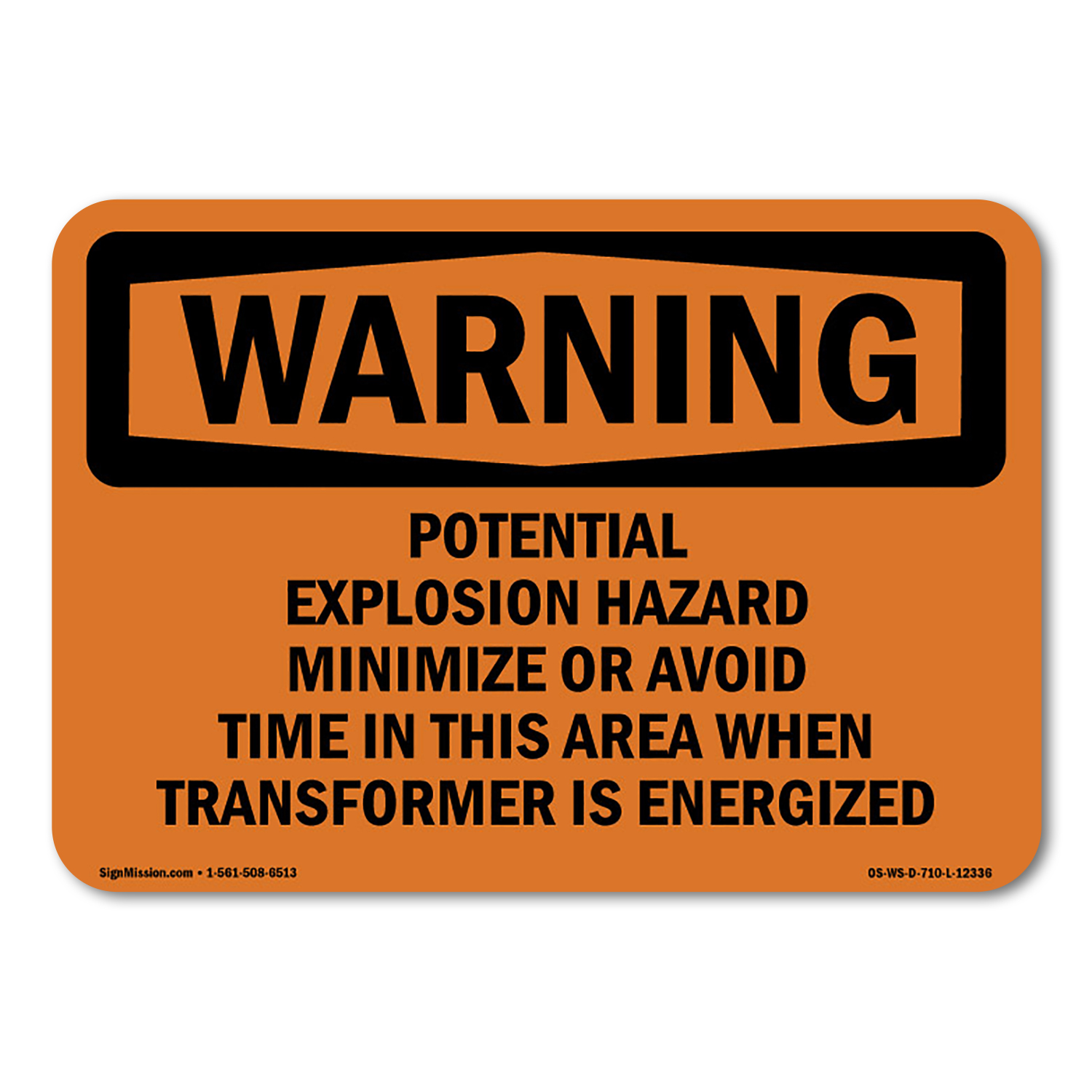 OSHA WARNING Sign - Potential Explosion Hazard Minimize Or Avoid ...