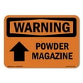 thumbnail image 1 of OSHA WARNING Sign - Powder Magazine [Up Arrow] With Symbol | Aluminum Sign | Protect Your Business, Work Site, Warehouse & Shop Area | Made in the USA, 1 of 6