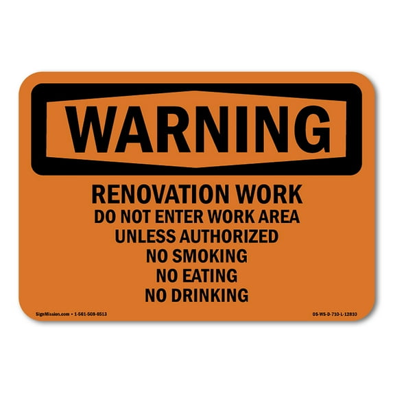 OSHA WARNING Sign - Renovation Work Do Not Enter Work Area | Aluminum Sign | Protect Your Business, Work Site, Warehouse & Shop Area | Made in the USA