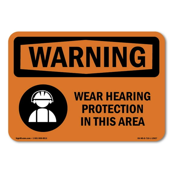 OSHA WARNING Sign - Wear Hearing Protection In This Area | Aluminum Sign | Protect Your Business, Work Site, Warehouse & Shop Area | Made in the USA