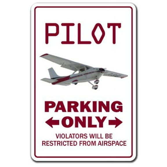 SignMission Z-A-1014-Pilot 10 x 14 in. Pilot Parking Aluminum Sign