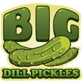 thumbnail image 1 of SignMission 12 in. Big Dill Pickles Concession Decal Sign - Cart Trailer Stand Sticker Equipment, 1 of 3