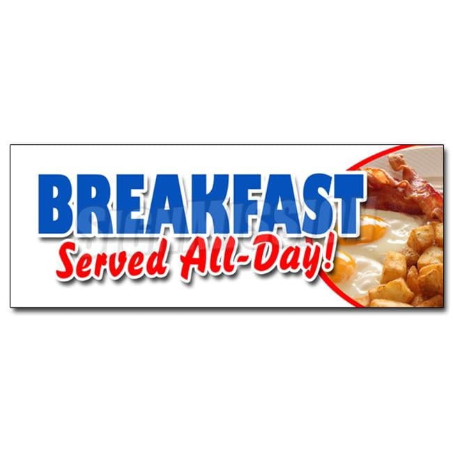 SignMission 12 in. Breakfast Served All Day Decal Sticker - Bacon Eggs ...