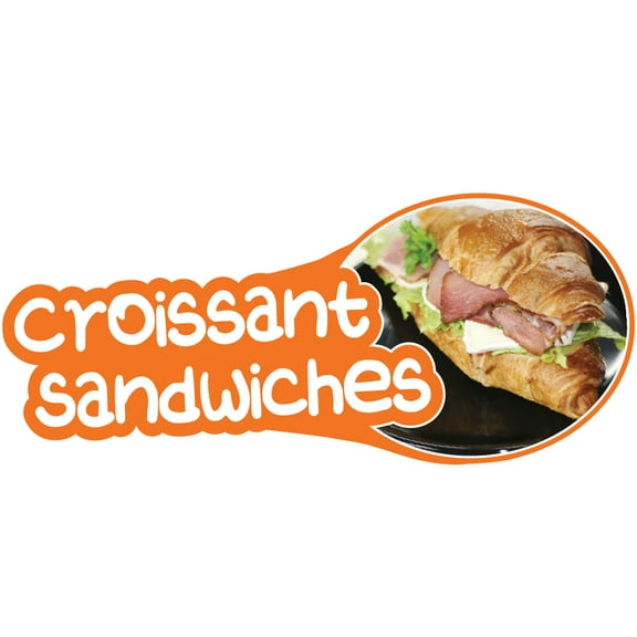 SignMission 12 in. Concession Decal - Croissant Sandwiches