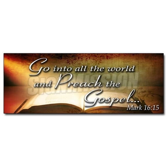 SignMission 12 in. Go Into All the World & Preach Gospel Mark 16-15 Decal Sticker - Religion