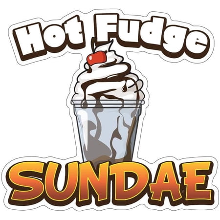 SignMission 12 in. Hot Fudge Sundae Decal Concession Stand Food Truck Sticker