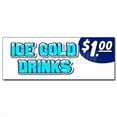 thumbnail image 1 of SignMission 12 in. Ice Cold Drinks Dollar 1.00 Decal Sticker - Iced Extra Large Soda Thirst Quencher, 1 of 1