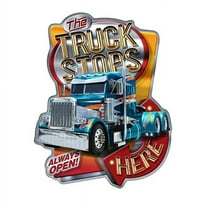 SignMission P-812 The Truck Stops Here 12 in. The Truck Stops Here Semi Novelty Sign