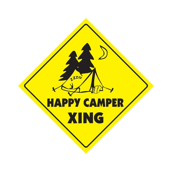 SignMission X-HAPPY CAMPER 12 x 12 in. Happy Camper Crossing Zone Xing Sign