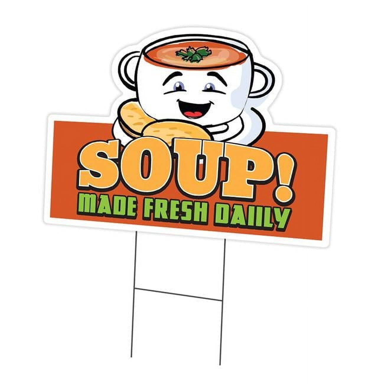 SignMission 12 x 16 in. Yard Sign & Stake - Soup - Walmart.com