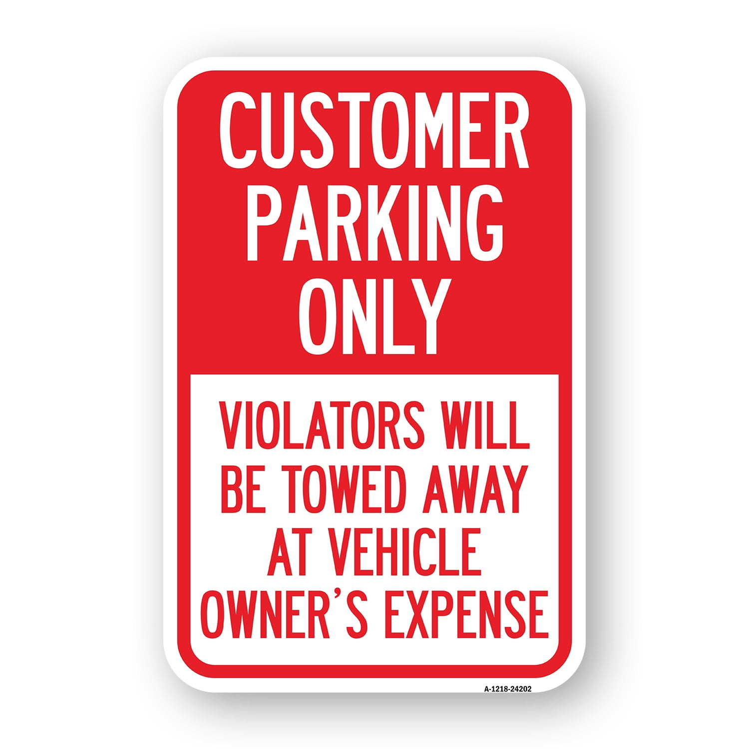 SignMission A-1218-24202 12 x 18 in. Aluminum Sign - Customer Parking ...
