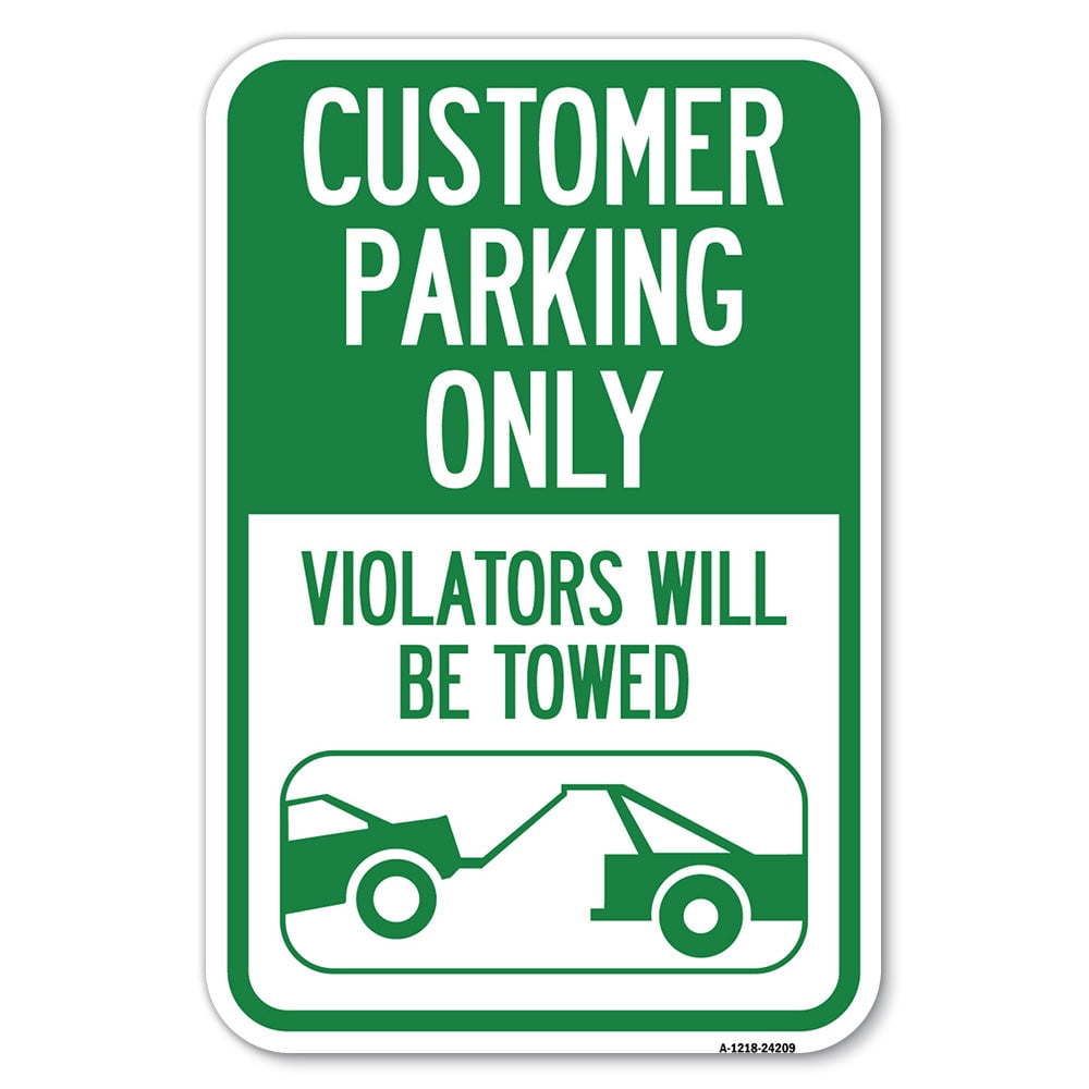 SignMission A-1218-24209 12 x 18 in. Aluminum Sign - Customer Parking ...
