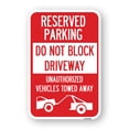 thumbnail image 1 of SignMission A-1218-24167 12 x 18 in. Aluminum Sign - Do Not Block Driveway Unauthorized Vehicles Towed Away with Graphic, 1 of 4