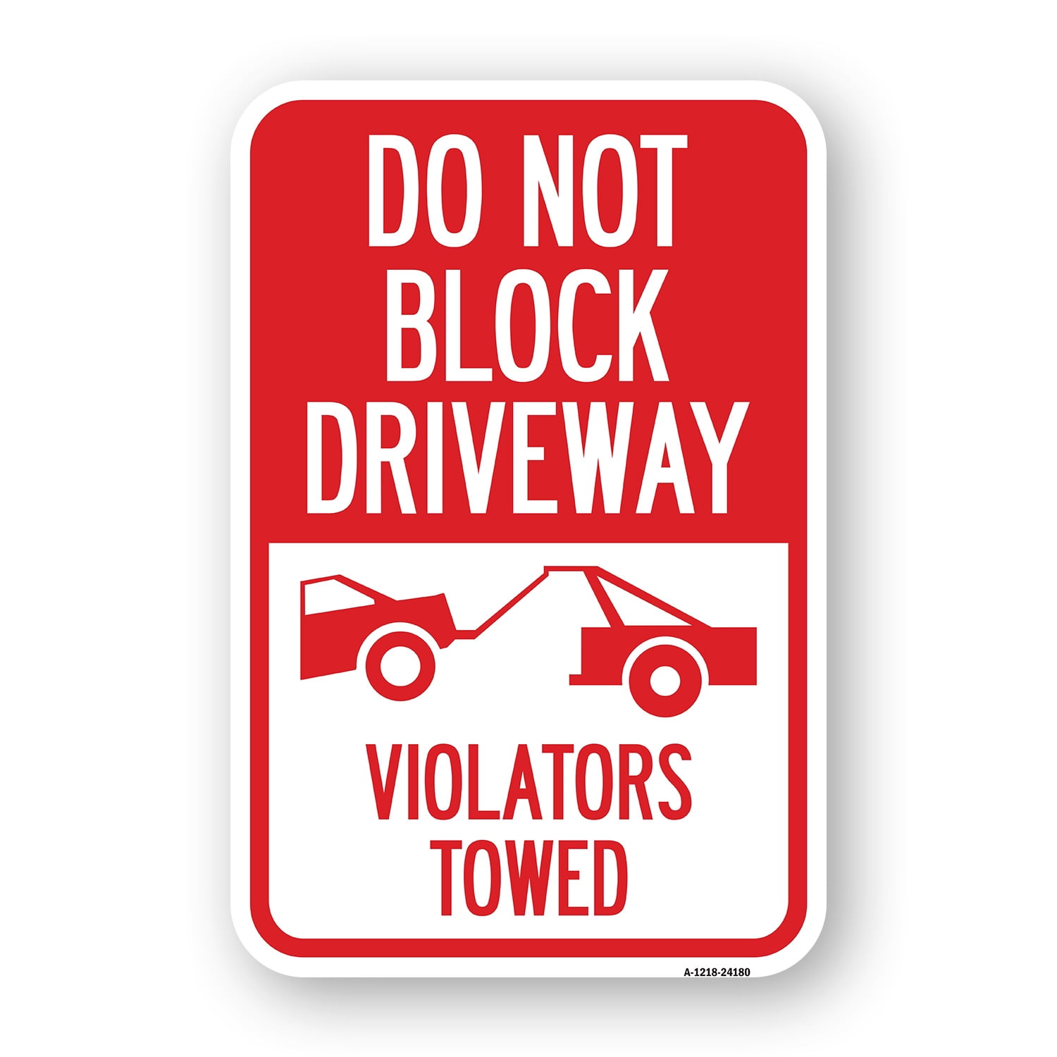SignMission A-1218-24180 12 x 18 in. Aluminum Sign - Do Not Block ...
