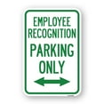 thumbnail image 1 of SignMission A-1218-24100 12 x 18 in. Aluminum Sign - Employee Recognition Parking Only with Bi-Directional Arrow, 1 of 4