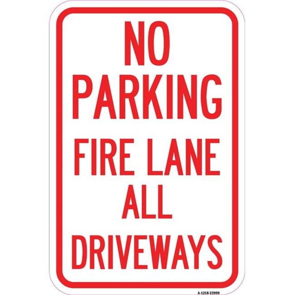 SignMission  12 x 18 in. Aluminum Sign - Fire Lane All Driveways