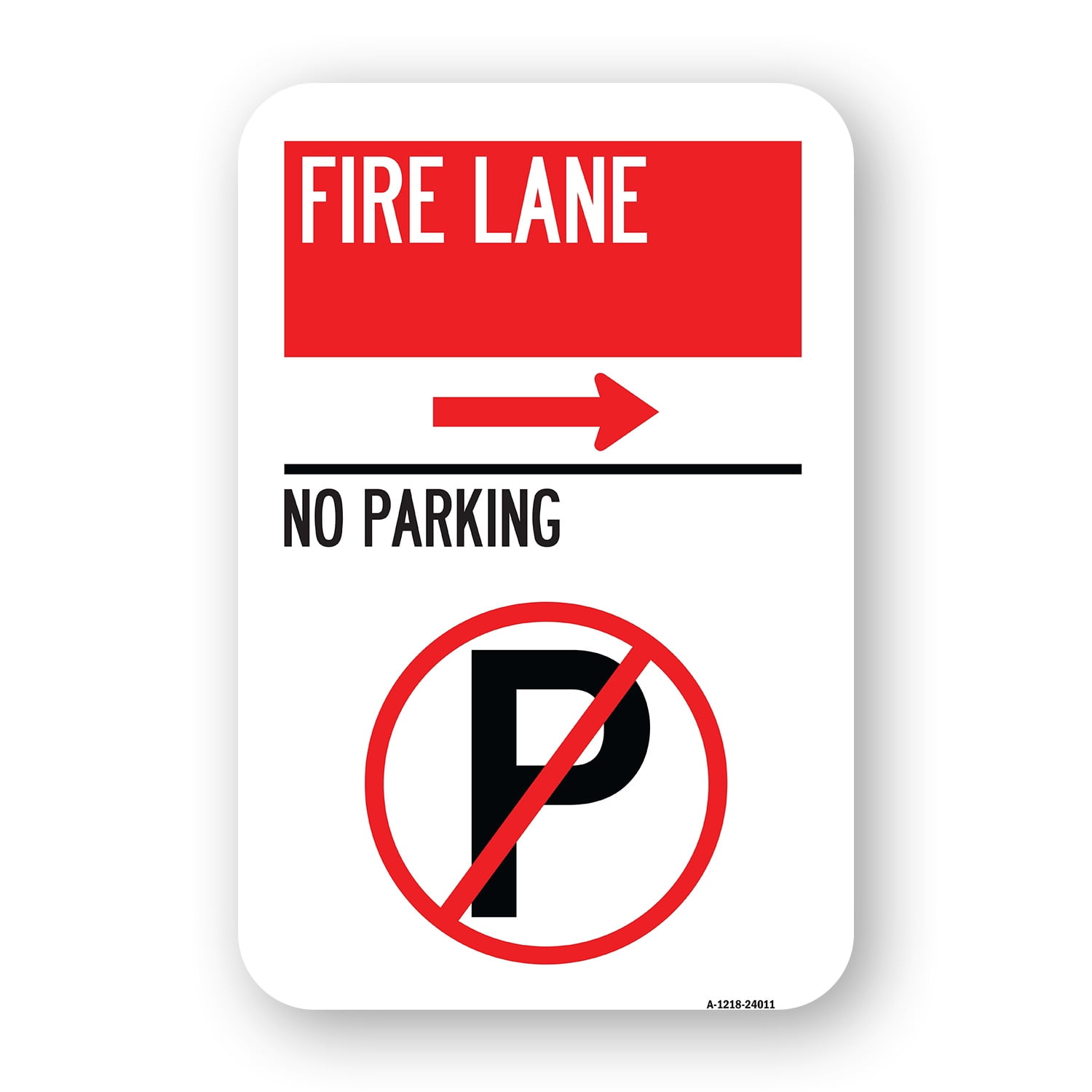 SignMission A-1218-24011 12 x 18 in. Aluminum Sign - Fire Lane - No ...