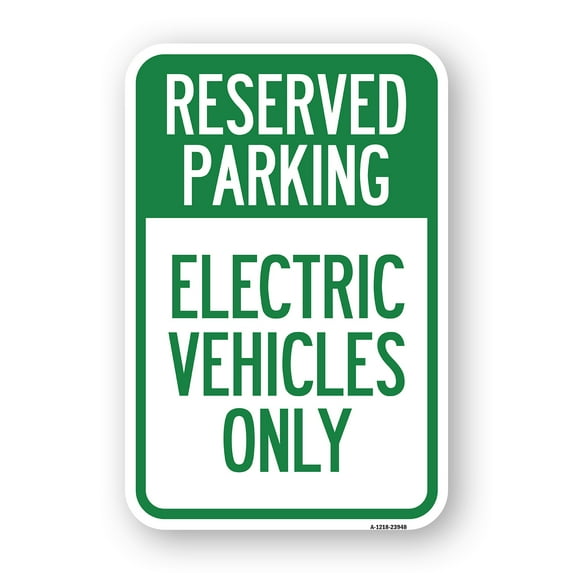 SignMission A-1218-23948 12 x 18 in. Aluminum Sign - For Electrical Cars Reserved Parking - Electric Vehicles Only