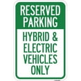 thumbnail image 1 of SignMission A-1218-23947 12 x 18 in. Aluminum Sign - For Electrical Cars Reserved Parking - Hybrid & Electric Vehicles Only, 1 of 4