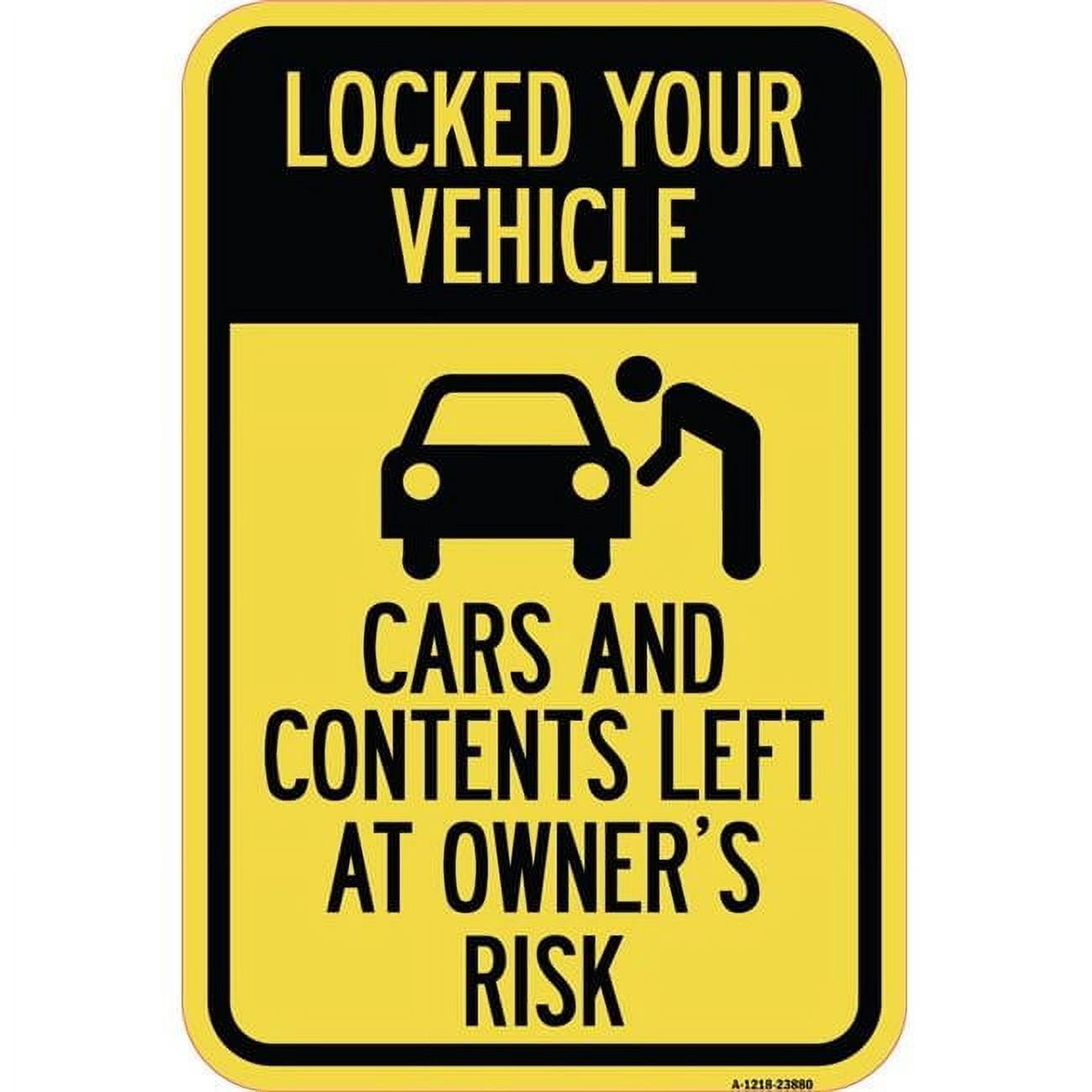 SignMission 12 x 18 in. Aluminum Sign - Lock Your Vehicle - Cars ...