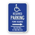 thumbnail image 1 of SignMission A-1218-23872 12 x 18 in. Aluminum Sign - Modern ISA Symbol Connecticut Reserved Parking Permit Required Violators Will Be Fined Min Dollar 150 with Right Arrow, 1 of 4