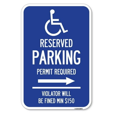 SignMission A-1218-23872 12 x 18 in. Aluminum Sign - Modern ISA Symbol Connecticut Reserved Parking Permit Required Violators Will Be Fined Min Dollar 150 with Right Arrow