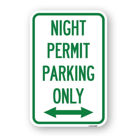 SignMission A-1218-23860 12 x 18 in. Aluminum Sign - Night Permit Parking Only with Bi-Directional Arrow