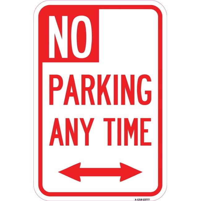 SignMission 12 x 18 in. Aluminum Sign - No Parking Anytime with ...