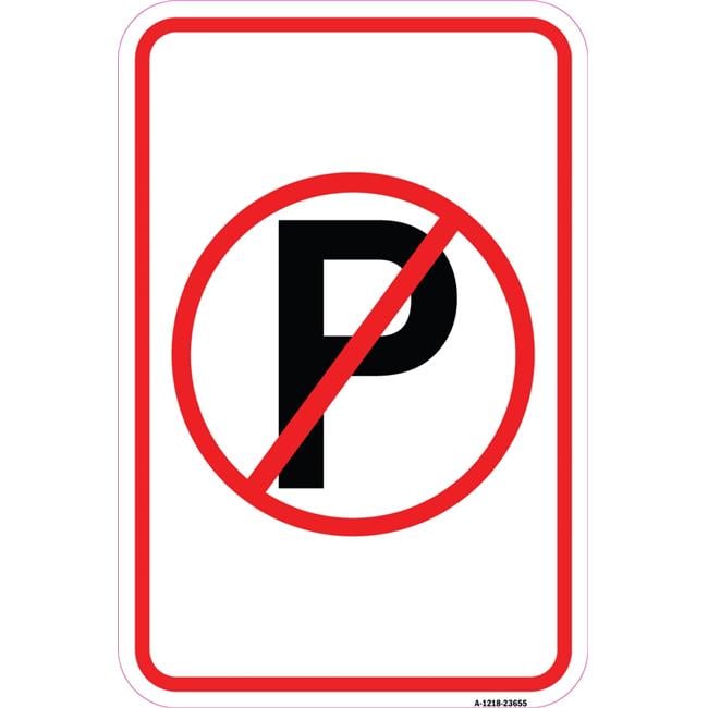 SignMission 12 x 18 in. Aluminum Sign - No Parking Symbol - Walmart.com