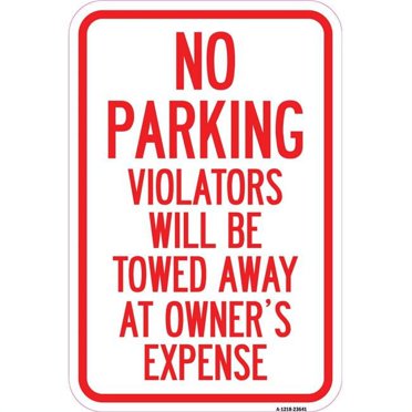 SignMission 12 x 18 in. Aluminum Sign - Reserved Parking Violators Will ...