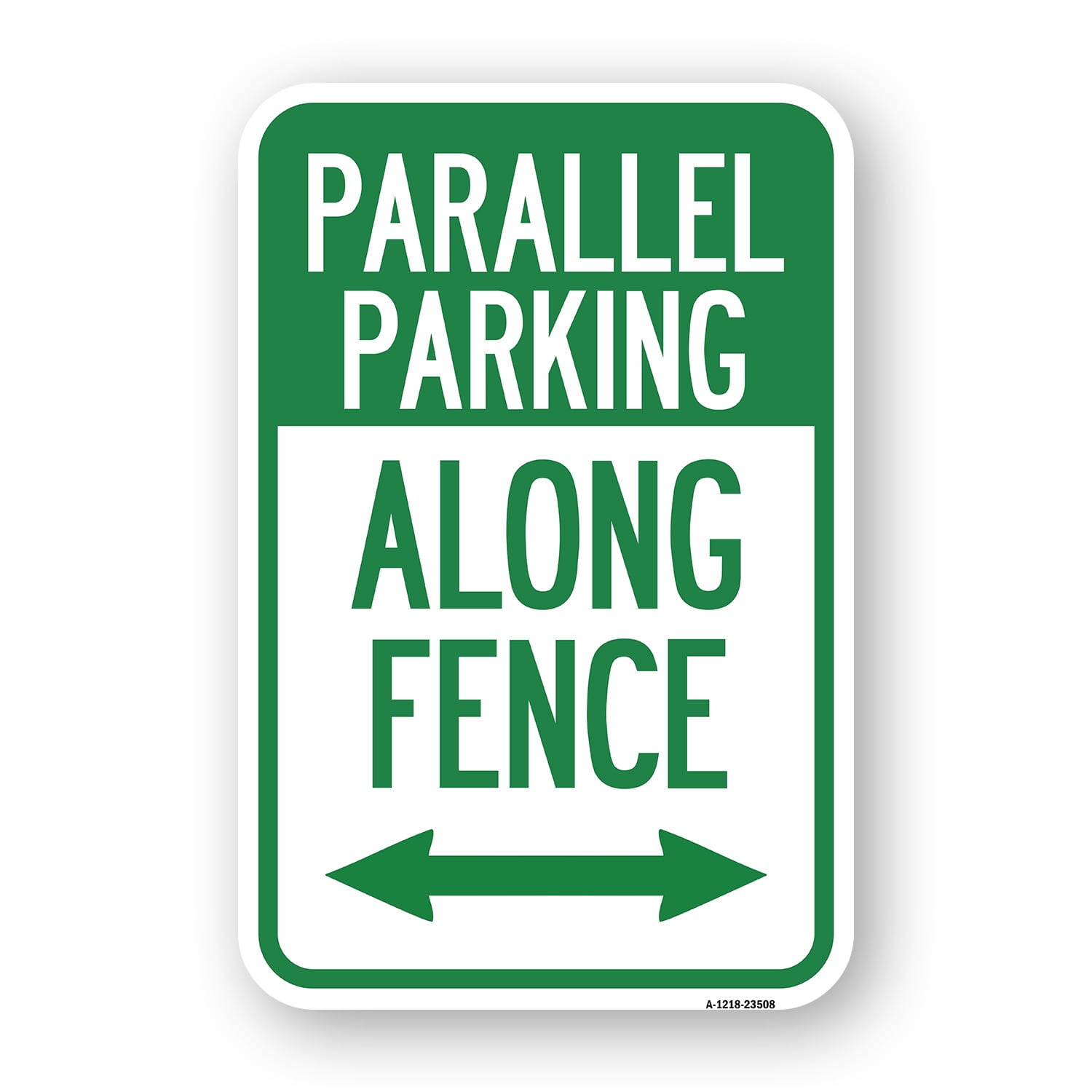 SignMission A-1218-23508 12 x 18 in. Aluminum Sign - Parallel Parking ...