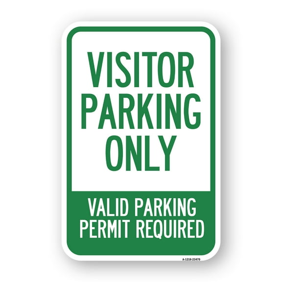 Parking Area Sign Visitors Parking Only - Valid Parking Permit Required | 12" X 18" Heavy-Gauge Aluminum Rust Proof Parking Sign | Protect Your Business & Municipality | Made in The USA