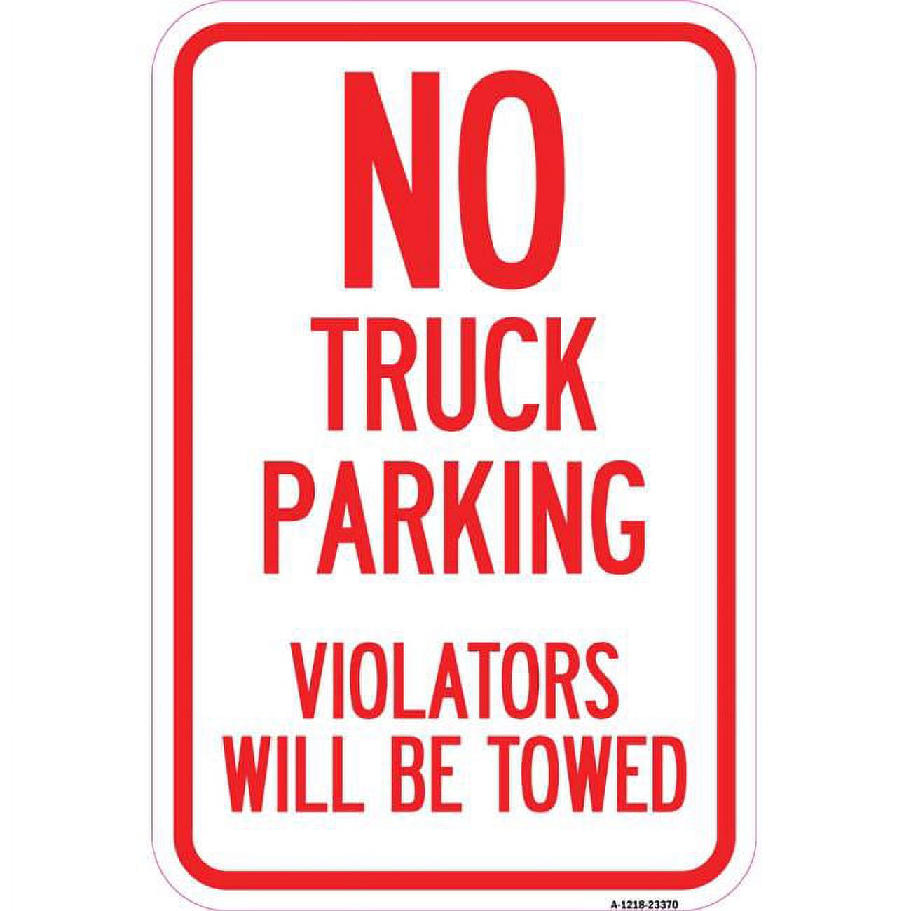 SignMission 12 x 18 in. Aluminum Sign - Parking Restriction Sign No ...