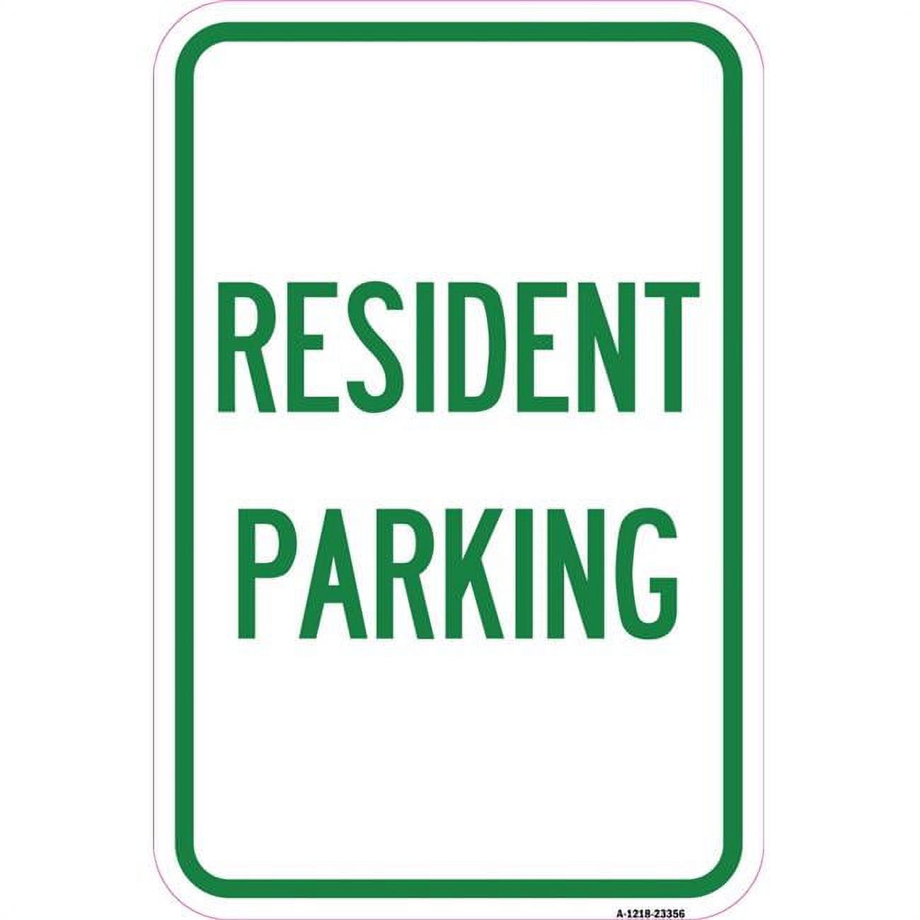SignMission 12 x 18 in. Aluminum Sign Parking Sign Resident Parking