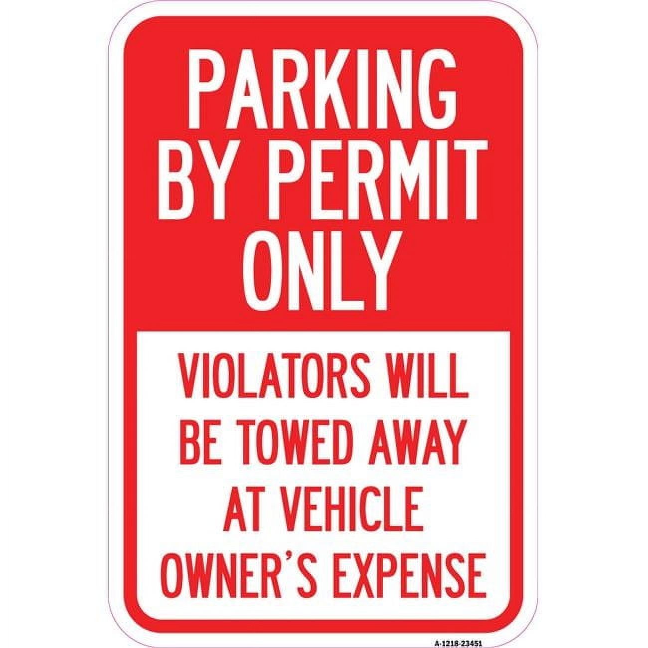 SignMission 12 x 18 in. Aluminum Sign - Parking by Permit Only ...