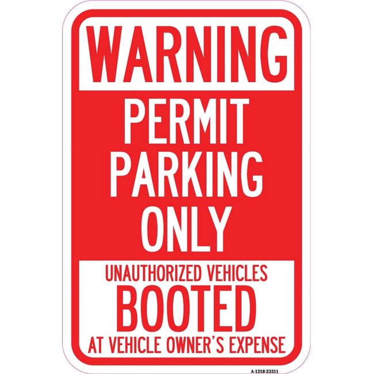 SignMission 12 x 18 in. Aluminum Sign - Permit Parking Only ...