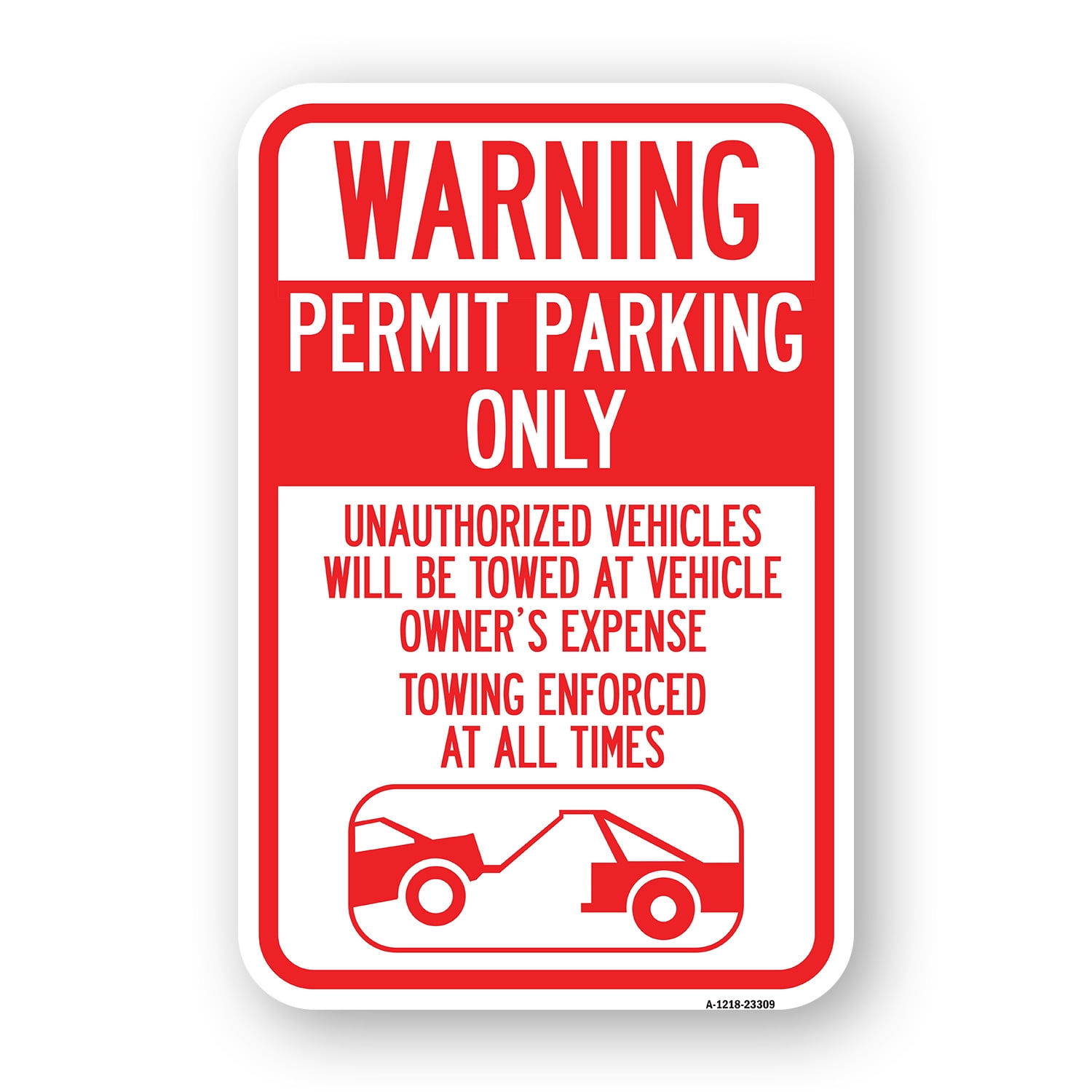 SignMission A-1218-23309 12 x 18 in. Aluminum Sign - Permit Parking ...