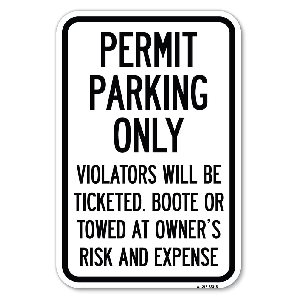 SignMission A-1218-23315 12 x 18 in. Aluminum Sign - Permit Parking ...