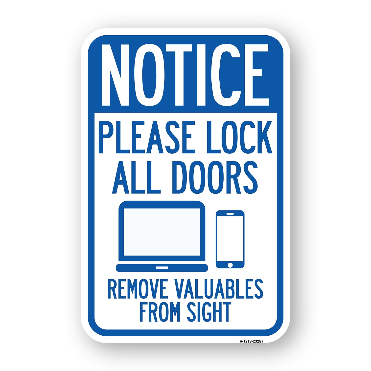 SignMission A-1218-23287 12 x 18 in. Aluminum Sign - Please Lock All ...