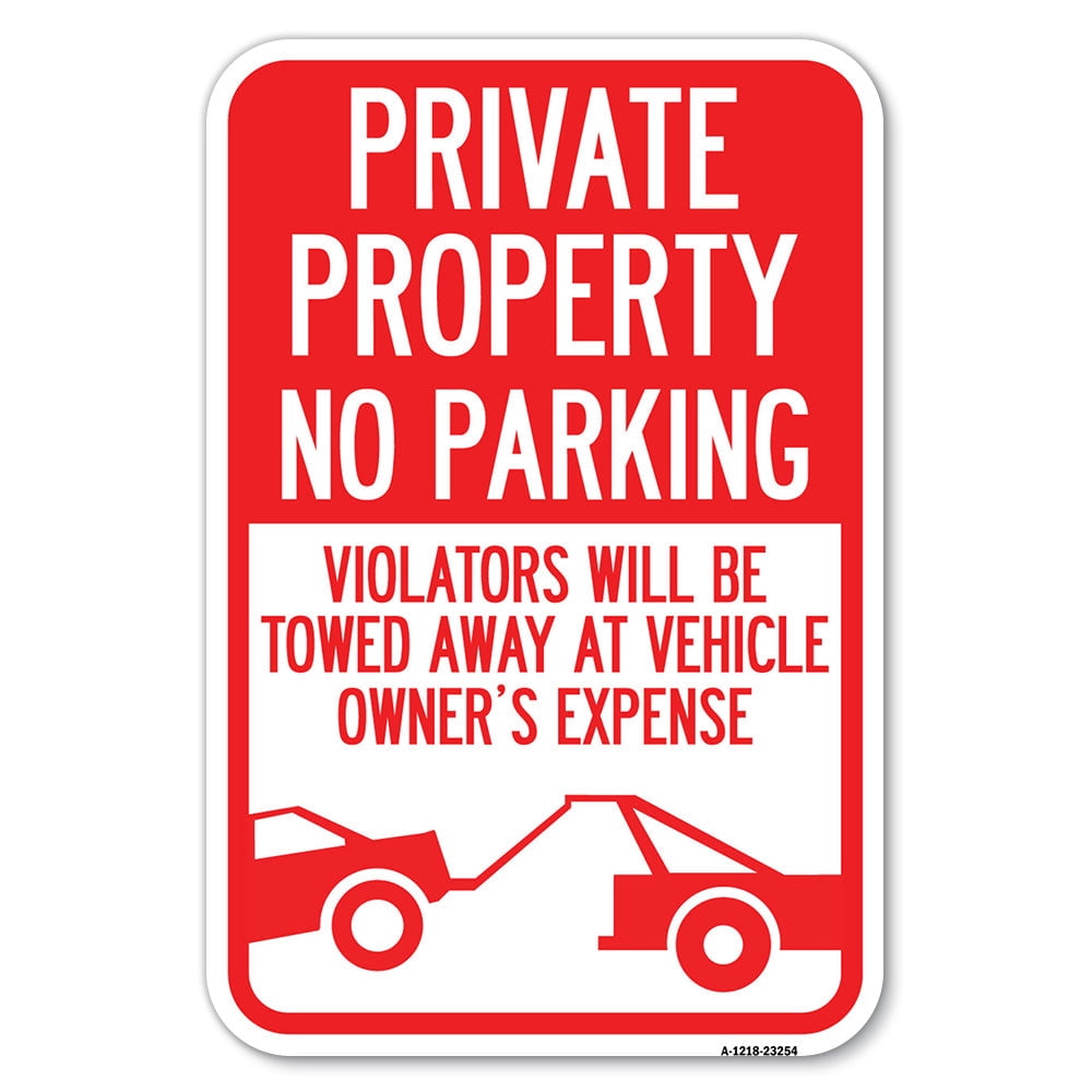 SignMission A-1218-23254 12 x 18 in. Aluminum Sign - Private Parking ...