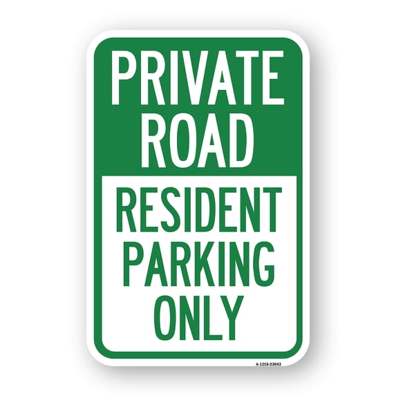 SignMission A-1218-23043 12 x 18 in. Aluminum Sign - Reserved Parking Sign Private Road - Resident Parking Only