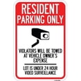thumbnail image 1 of SignMission A-1218-23035 12 x 18 in. Aluminum Sign - Reserved Parking Sign Resident Parking Only Violators Will Be Towed At Owners Expense Lot is Under 24 Hour Surveillance, 1 of 4