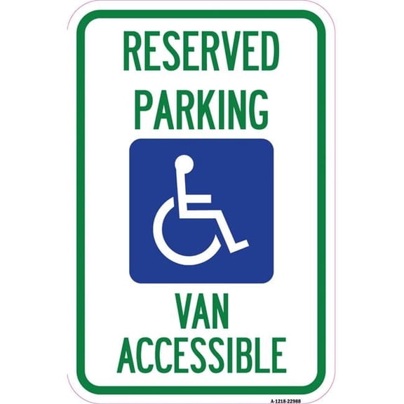 SignMission  12 x 18 in. Aluminum Sign - Reserved Parking Van Accessible with Symbol