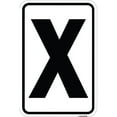 thumbnail image 1 of SignMission  12 x 18 in. Aluminum Sign - Sign with Letter X, 1 of 1